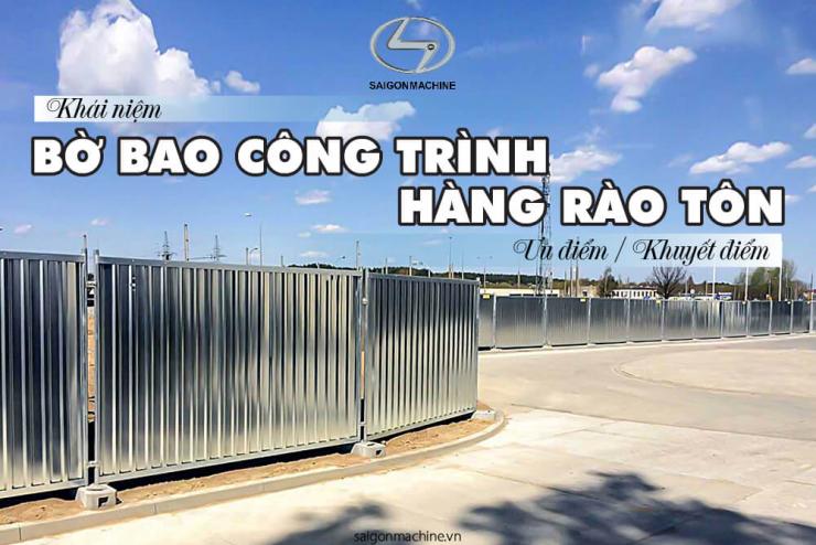 Các loại máy chế tạo - sản xuất bờ bao | hàng rào tôn công trình