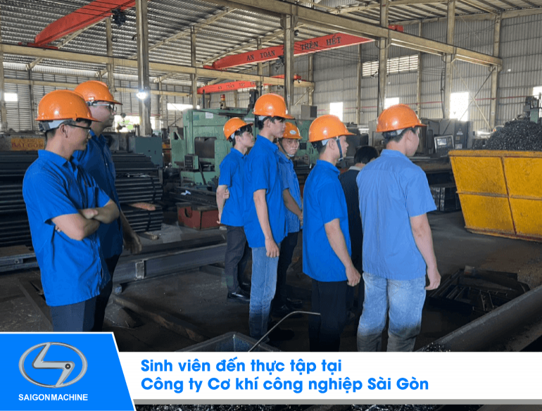 Sinh viên trường ĐH Công nghiệp TP.HCM thực tập tại Saigon Machine