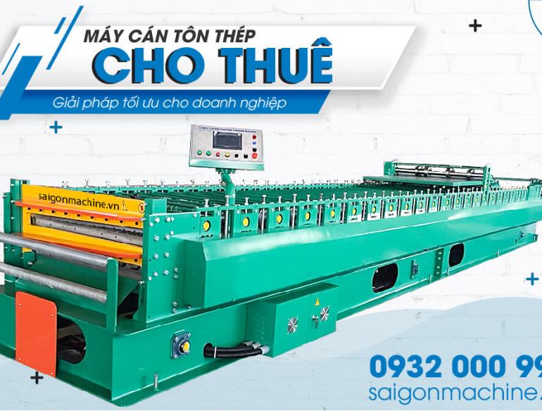 Đầu tư thấp – lợi nhuận cao từ việc thuê máy cán tôn thép?