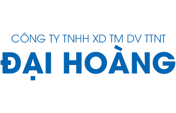 CÔNG TY TNHH XÂY DỰNG THƯƠNG MẠI DỊCH VỤ TRANG TRÍ NỘI THẤT ĐẠI HOÀNG