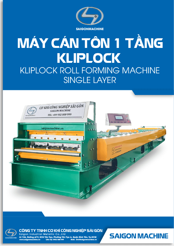 MÁY CÁN TÔN 1 TẦNG KLIPLOCK