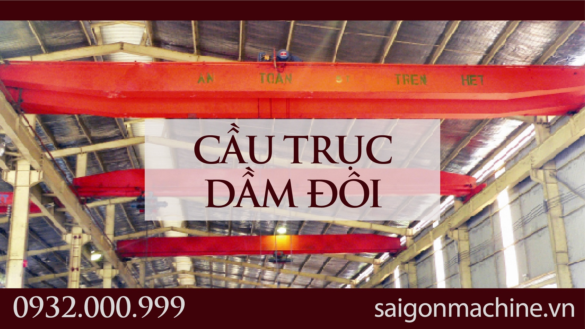 Cầu trục dầm đôi | double girder overhead crane - Palang| #SaigonMachine - #SGM #cautruc #palang