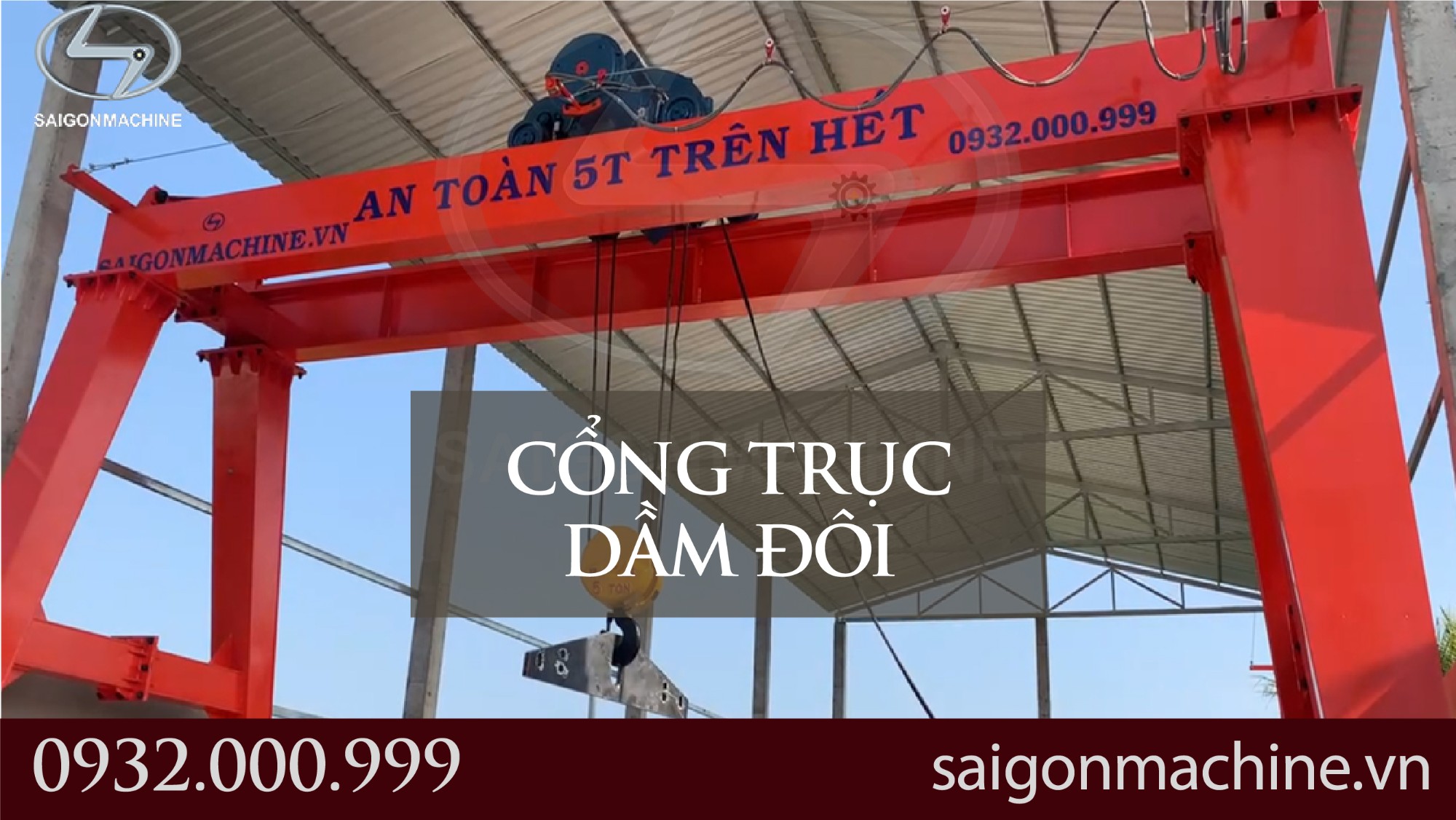 Cổng trục dầm đôi |Single girder gantry crane | #SaigonMachine #SGM #congtruc #maycanton #palang