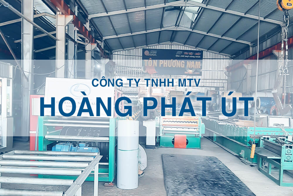 CÔNG TY TNHH MTV HOÀNG PHÁT - ÚT