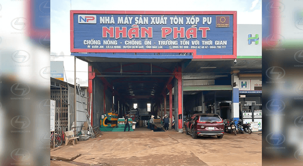 NHÀ MÁY SẢN XUẤT TÔN XỐP PU NHÂN PHÁT - ĐẮK LẮK