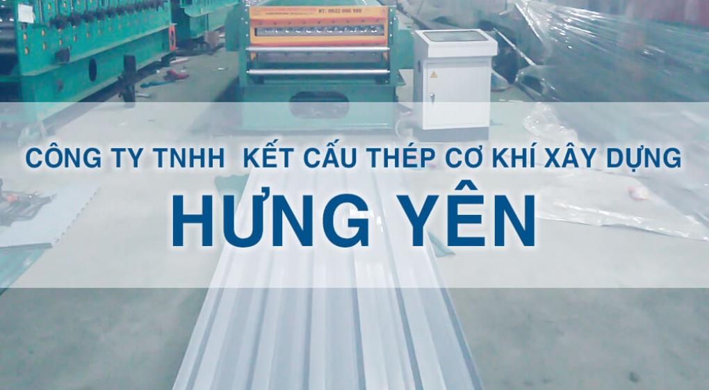 CÔNG TY TNHH  KẾT CẤU THÉP CƠ KHÍ XÂY DỰNG HƯNG YÊN